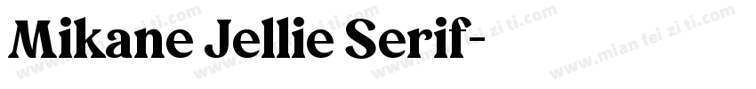 Mikane Jellie Serif字体转换